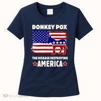 Donkey Pox The Real Problem Destroying America USA Funny Women's T-Shirt thumb 0