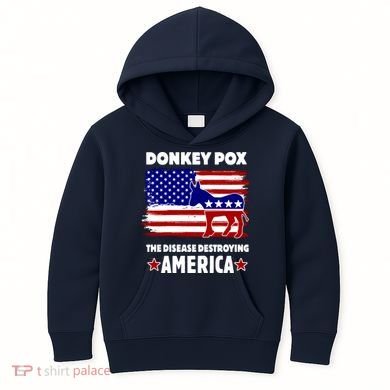 Donkey Pox The Real Problem Destroying America USA Funny Kids Hoodie