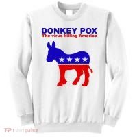 Donkey Pox The Virus Killing America Funny Sweatshirt thumb 0