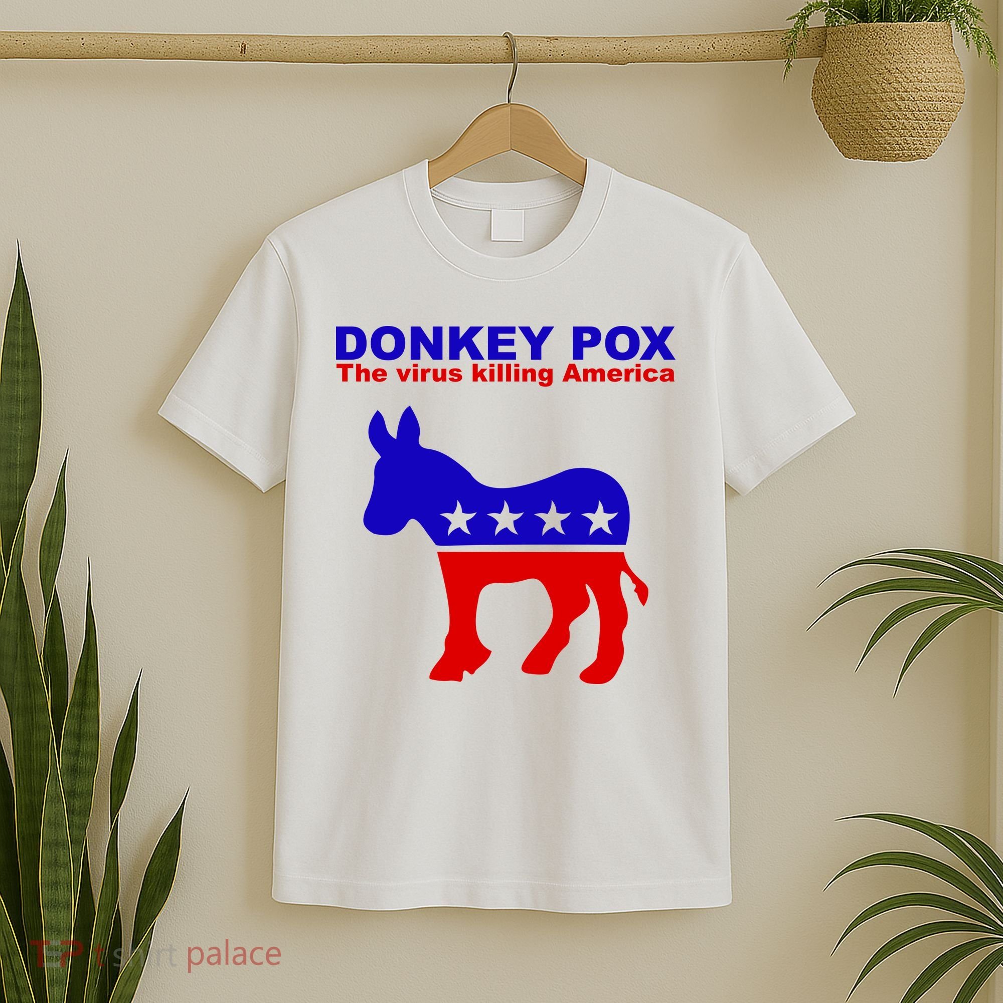 Donkey Pox The Virus Killing America Funny T-Shirt