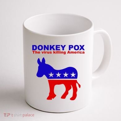 Donkey Pox The Virus Killing America Funny Coffee Mug back