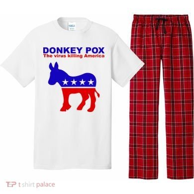 Donkey Pox The Virus Killing America Funny Pajama Set