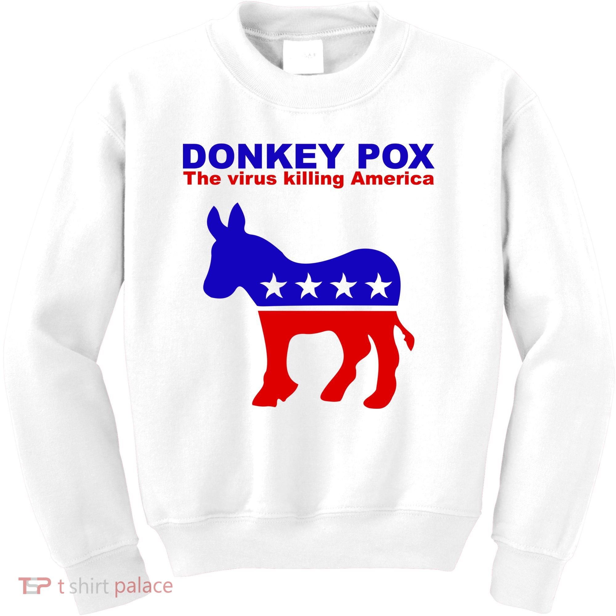 Donkey Pox The Virus Killing America Funny Kids Sweatshirt