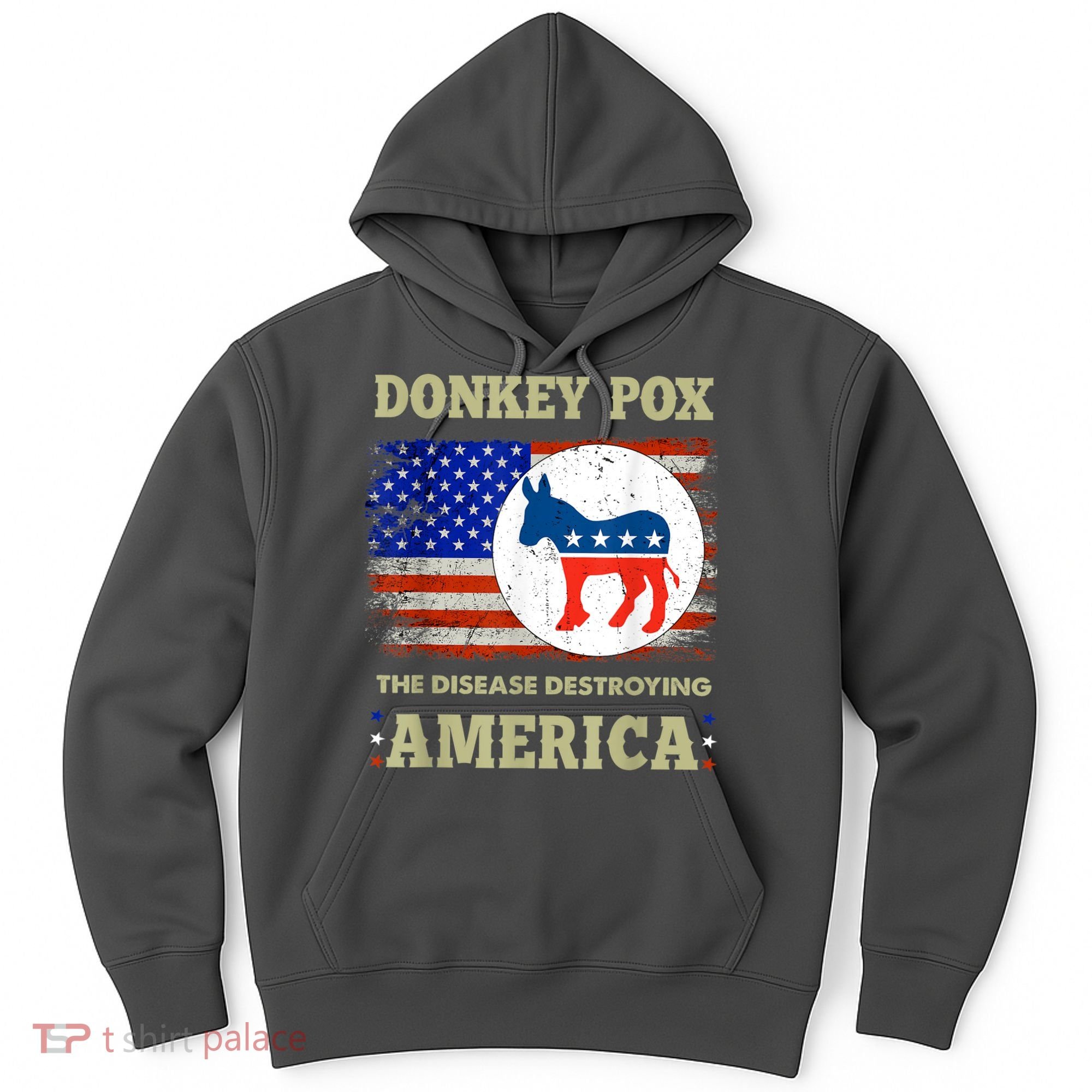Donkey Pox The Disease Destroying America USA Flag Donkeypox Hoodie