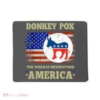 Donkey Pox The Disease Destroying America USA Flag Donkeypox Mousepad thumb 0