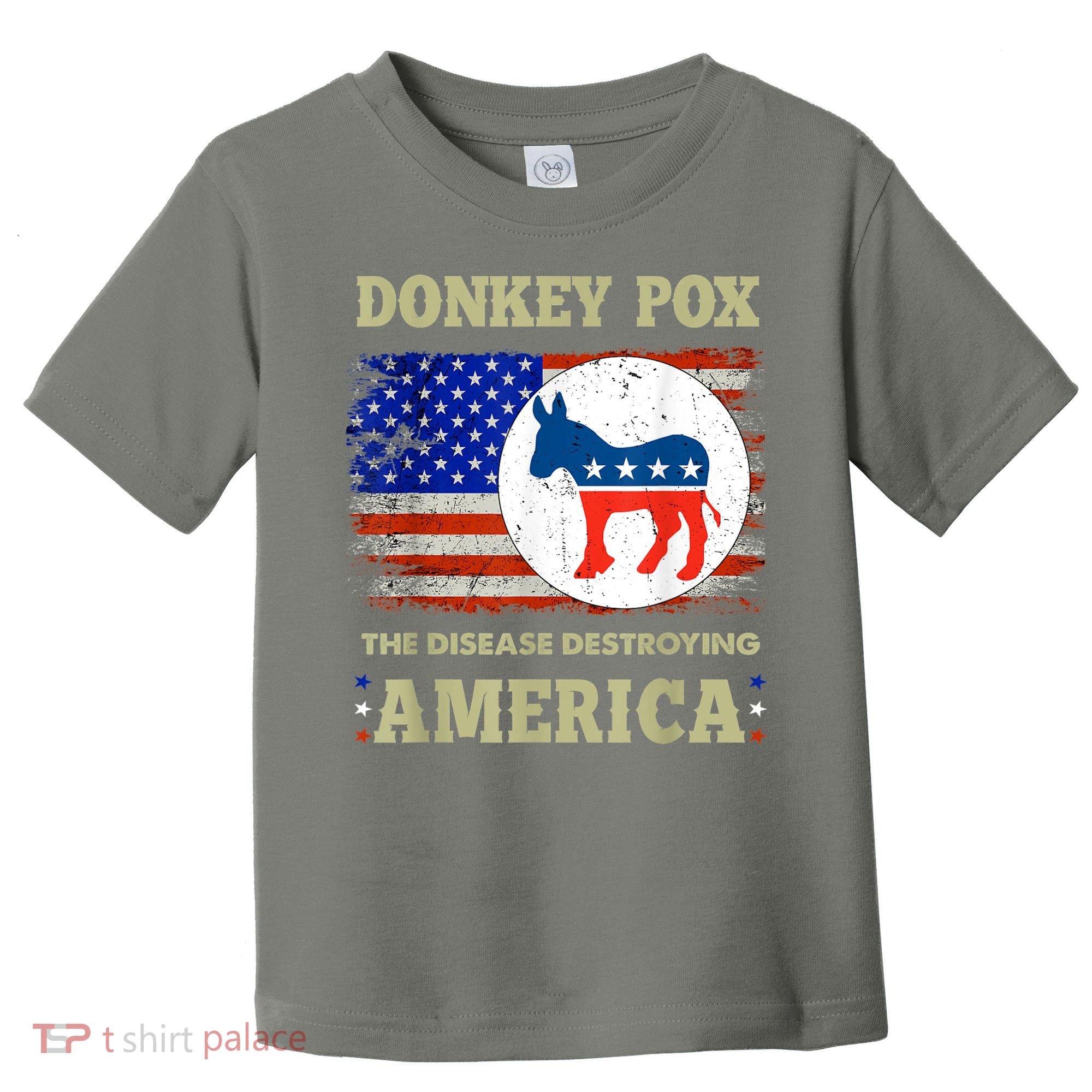 Donkey Pox The Disease Destroying America USA Flag Donkeypox Toddler T-Shirt