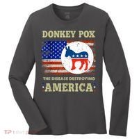 Donkey Pox The Disease Destroying America USA Flag Donkeypox Women's Long Sleeve Shirt thumb 0