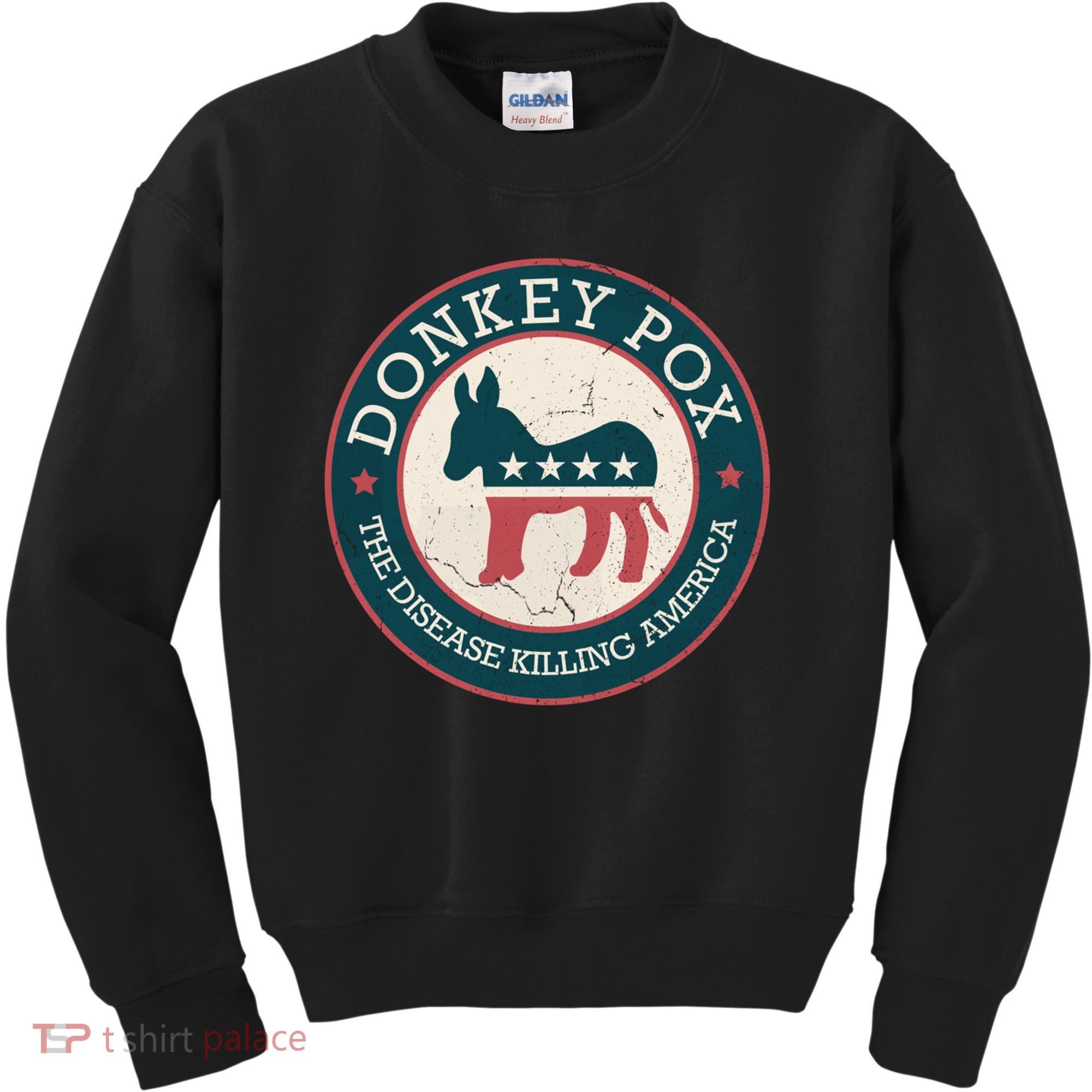 Donkey Pox The Disease Killing America Funny Meme Round Blue And Red With White Kids Sweatshirt