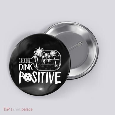 Dink Positive Tropical Pickleball Button