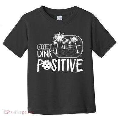 Dink Positive Tropical Pickleball Toddler T-Shirt