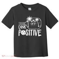 Dink Positive Tropical Pickleball Toddler T-Shirt thumb 0