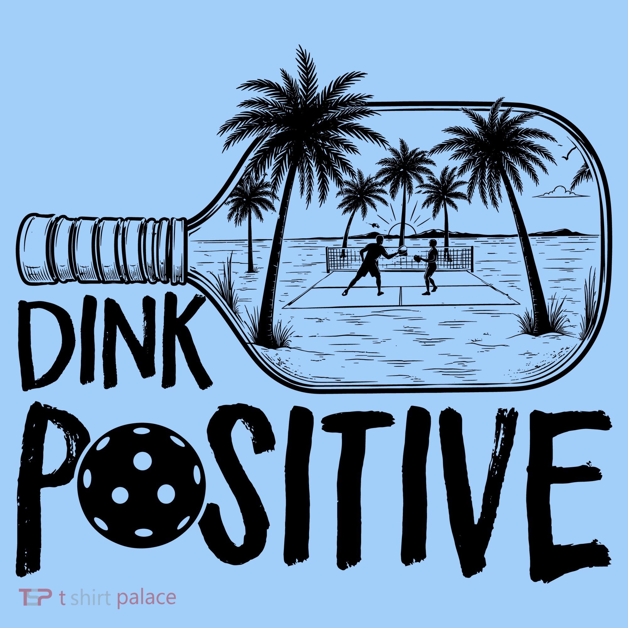 Dink Positive Tropical Pickleball T-Shirt