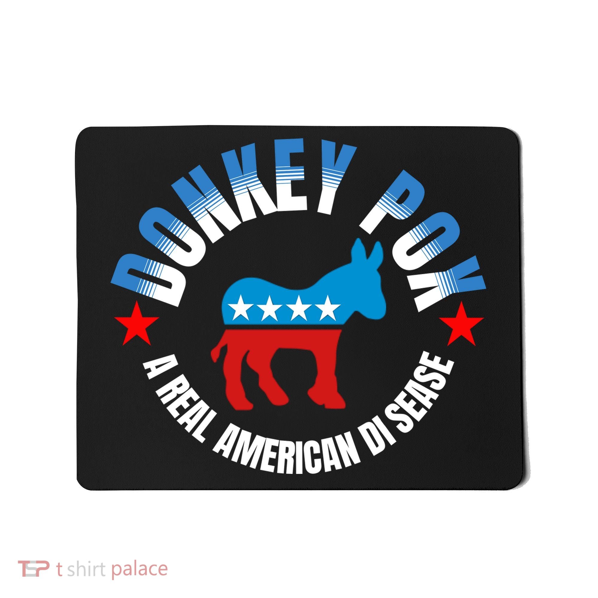 Donkey Pox The Disease Destroying America A Real American Disease Mousepad