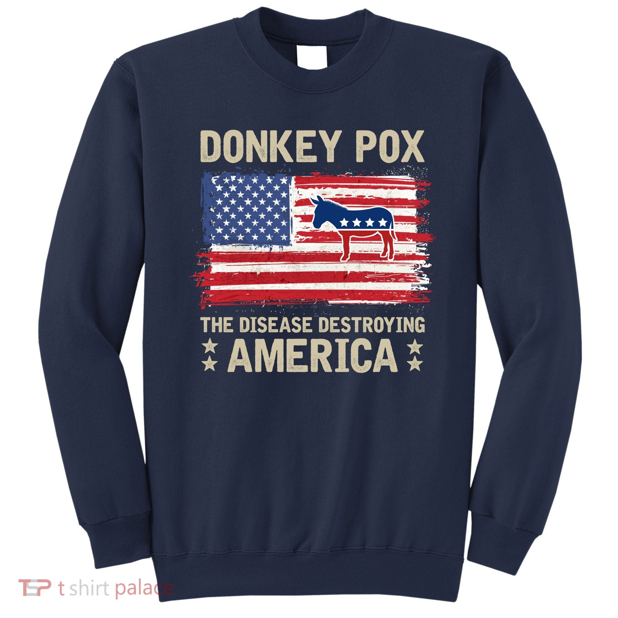 Donkey Pox Sweatshirt