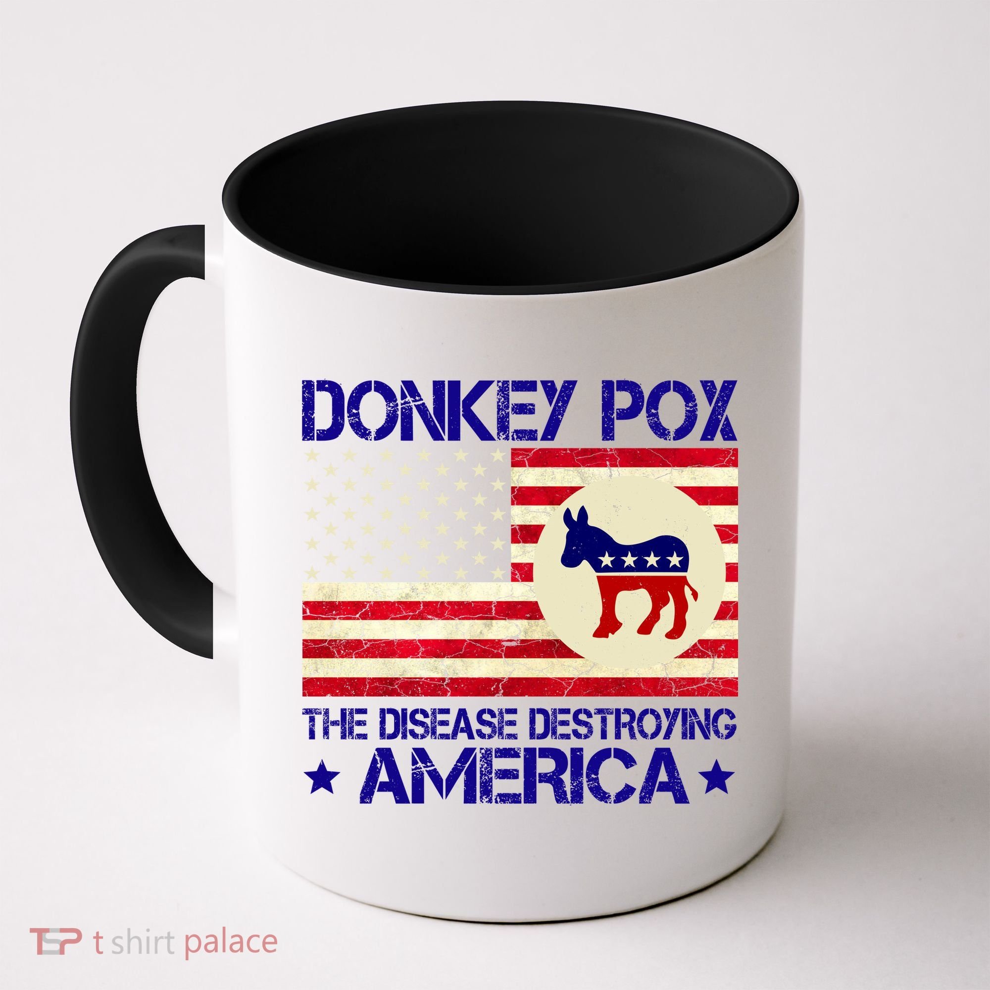 Donkey Pox The Disease Destroying America Funny Anti Biden Coffee Mug