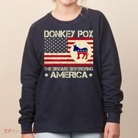 Donkey Pox The Disease Destroying America Funny Anti Biden Women's Sweatshirt thumb 0