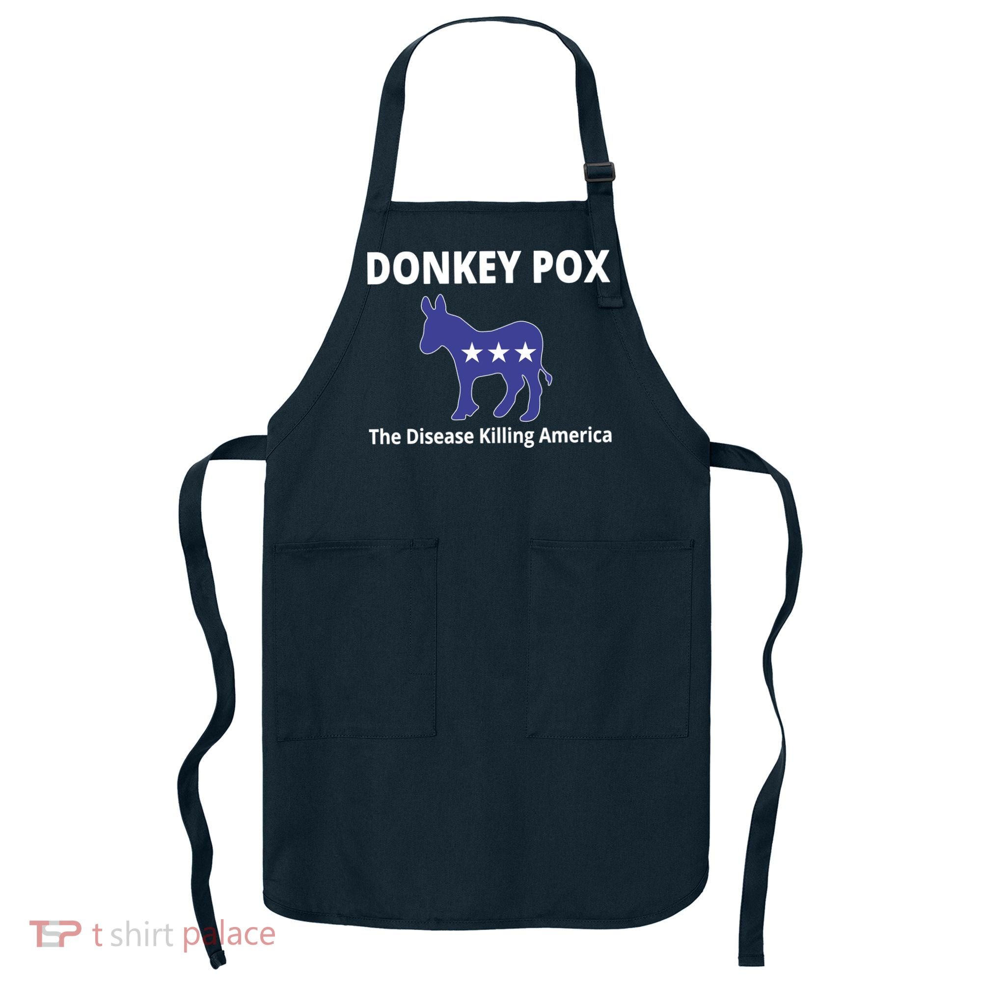 Donkey Pox The Disease Killing America Apron