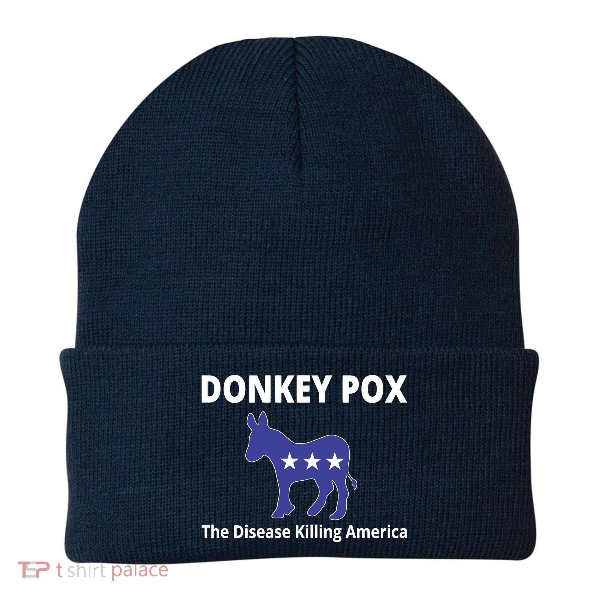 Donkey Pox The Disease Killing America Beanie