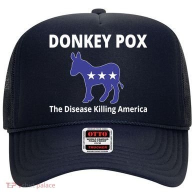 Donkey Pox The Disease Killing America Hat