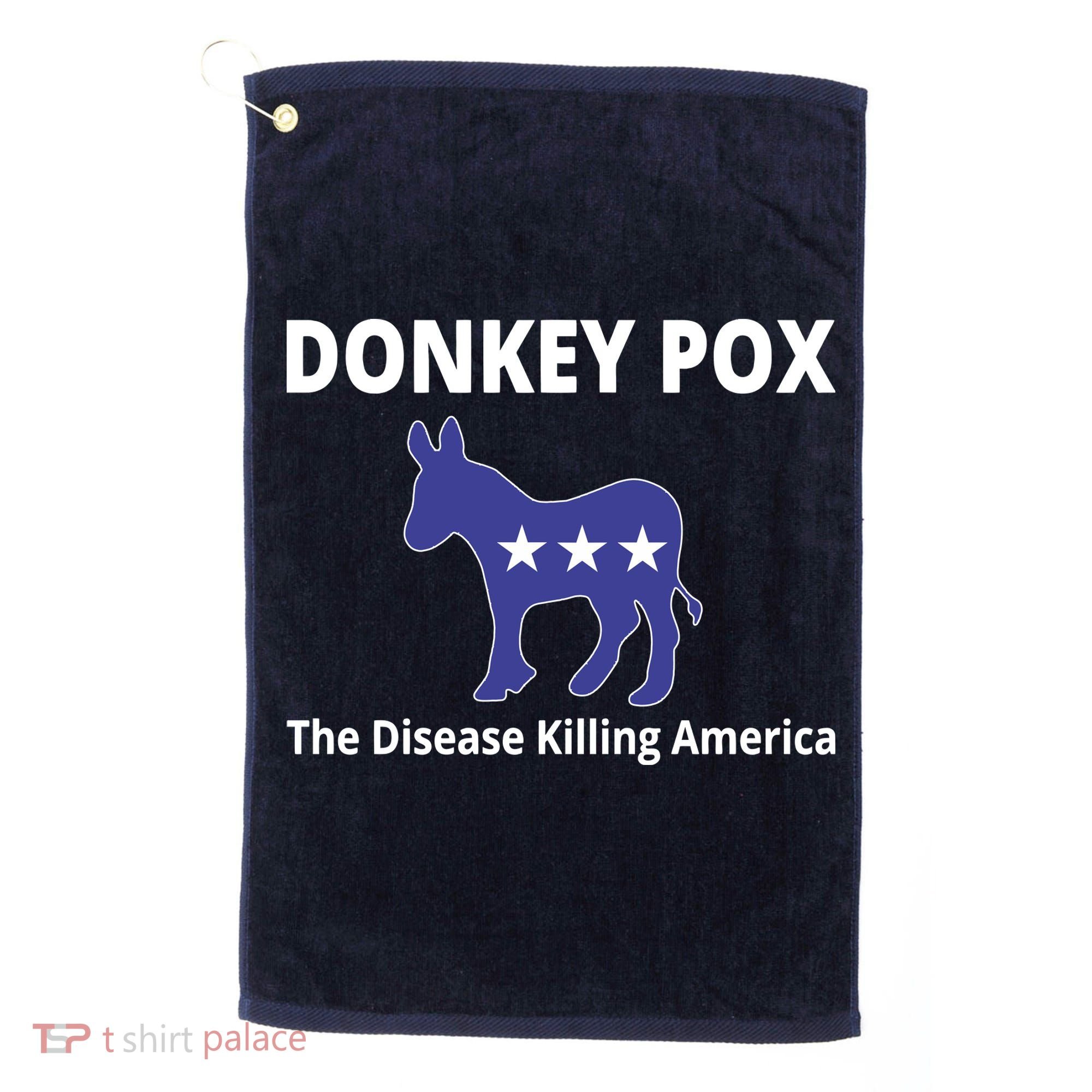 Donkey Pox The Disease Killing America Golf Towel