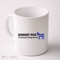 Donkey Pox The Disease Killing America Funny Coffee Mug thumb 0