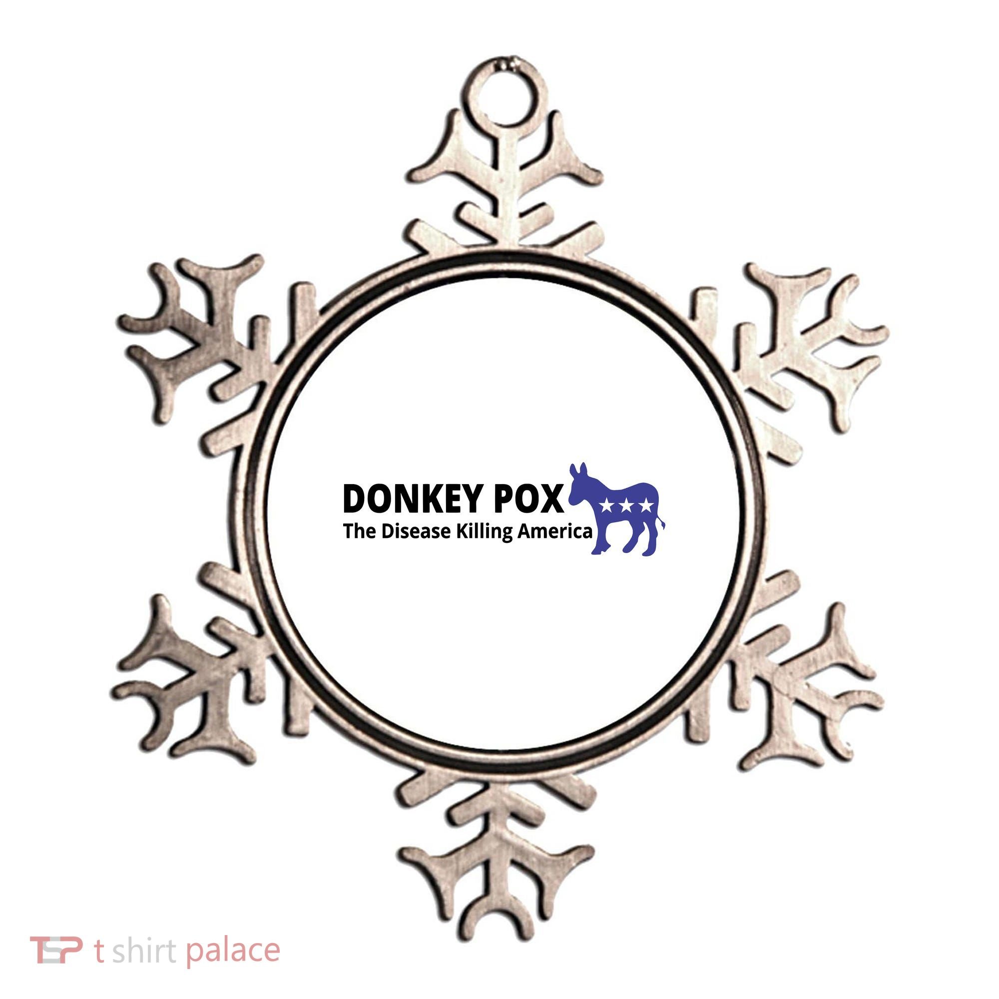 Donkey Pox The Disease Killing America Funny Ornament