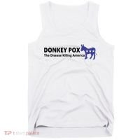 Donkey Pox The Disease Killing America Funny Tank Top thumb 0