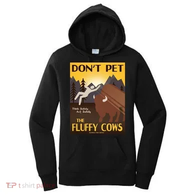 Dont Pet The Fluffy Cows Women's Hoodie