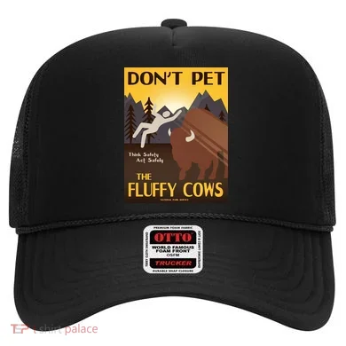 Dont Pet The Fluffy Cows Hat
