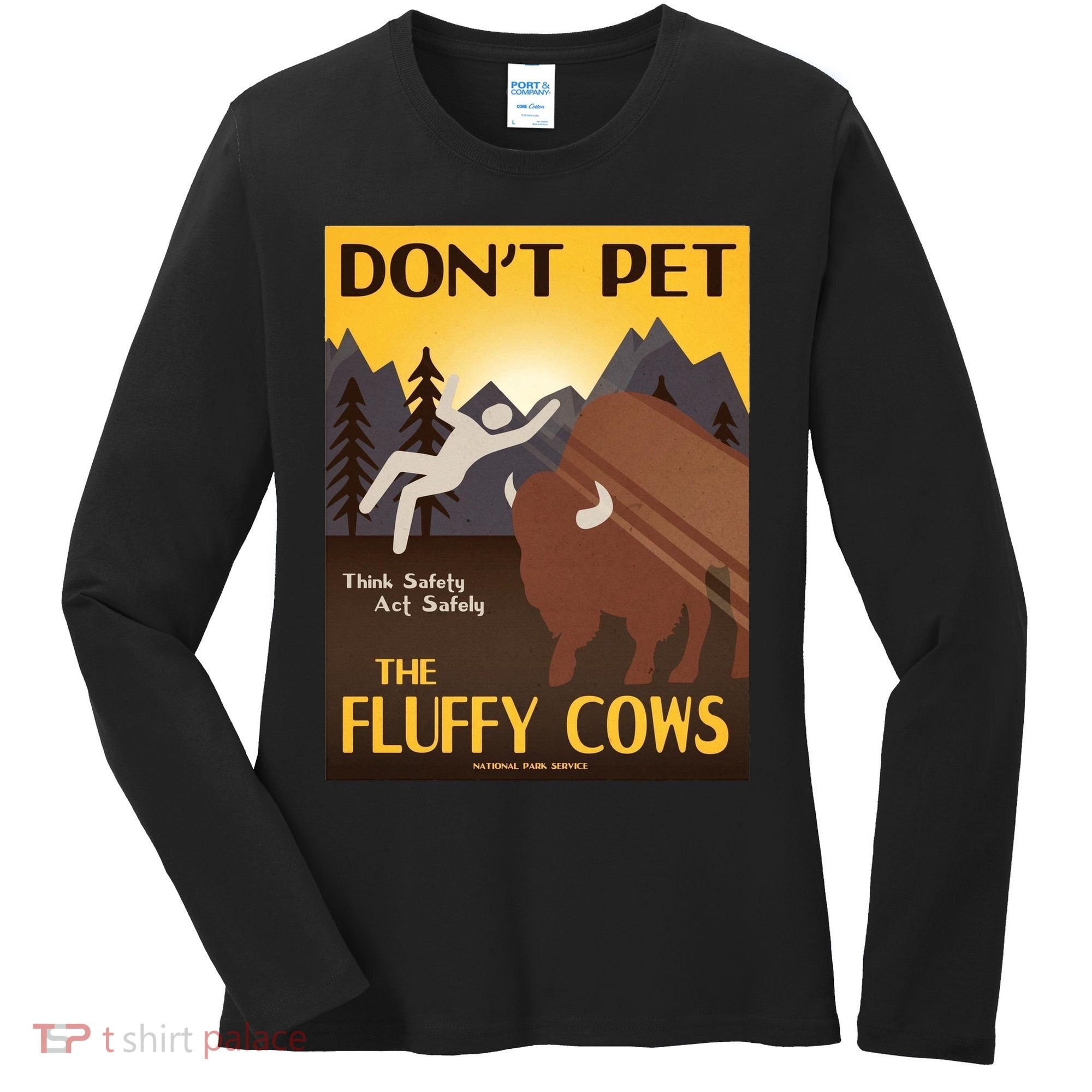 Dont Pet The Fluffy Cows Women's Long Sleeve Shirt