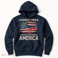 Donkey Pox The Disease Destroying America Funny Donkeypox Amrica Flag Hoodie thumb 0