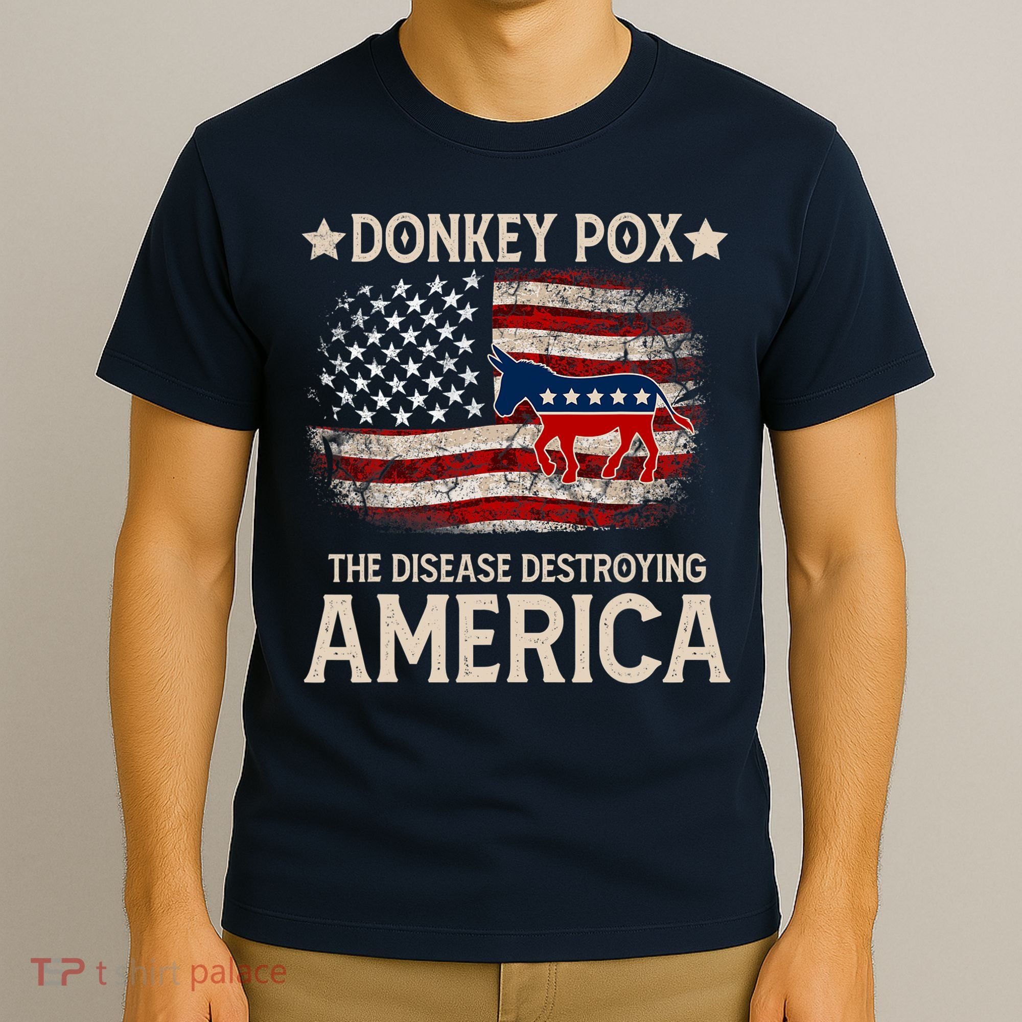 Donkey Pox The Disease Destroying America Funny Donkeypox Amrica Flag T-Shirt