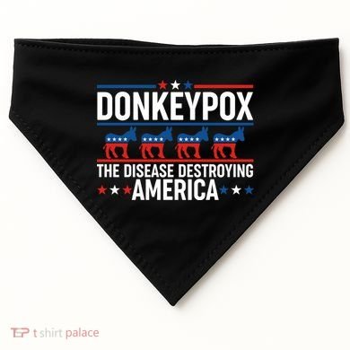 Donkey Pox The Disease Destroying America USA-Made Doggie Bandana