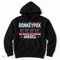 Donkey Pox The Disease Destroying America Hoodie thumb 0