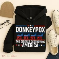 Donkey Pox The Disease Destroying America Hoodie thumb 4