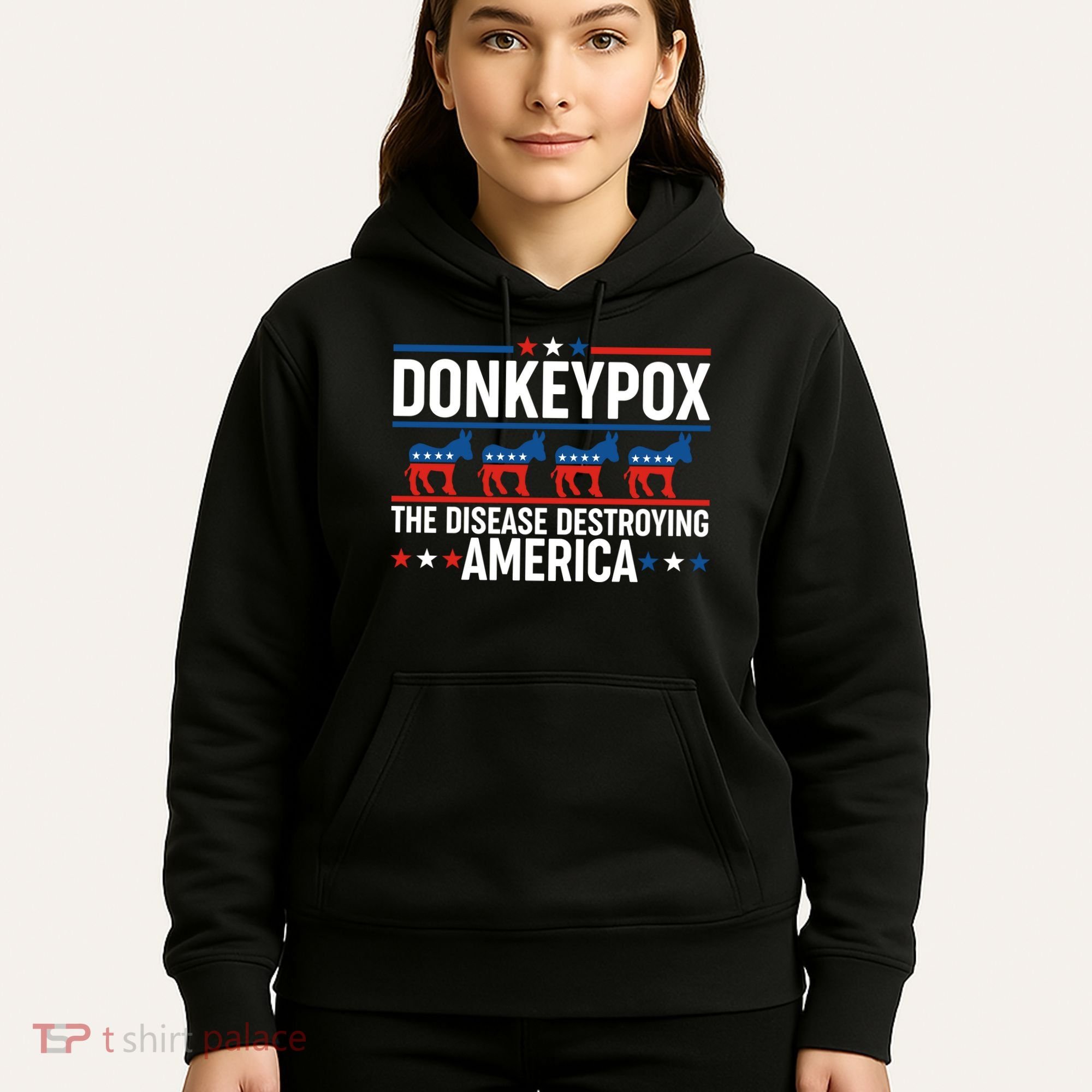 Donkey Pox The Disease Destroying America Hoodie