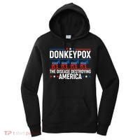 Donkey Pox The Disease Destroying America Women's Hoodie thumb 0