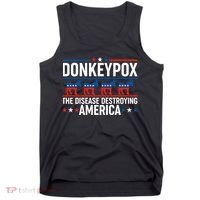 Donkey Pox The Disease Destroying America Tank Top thumb 0