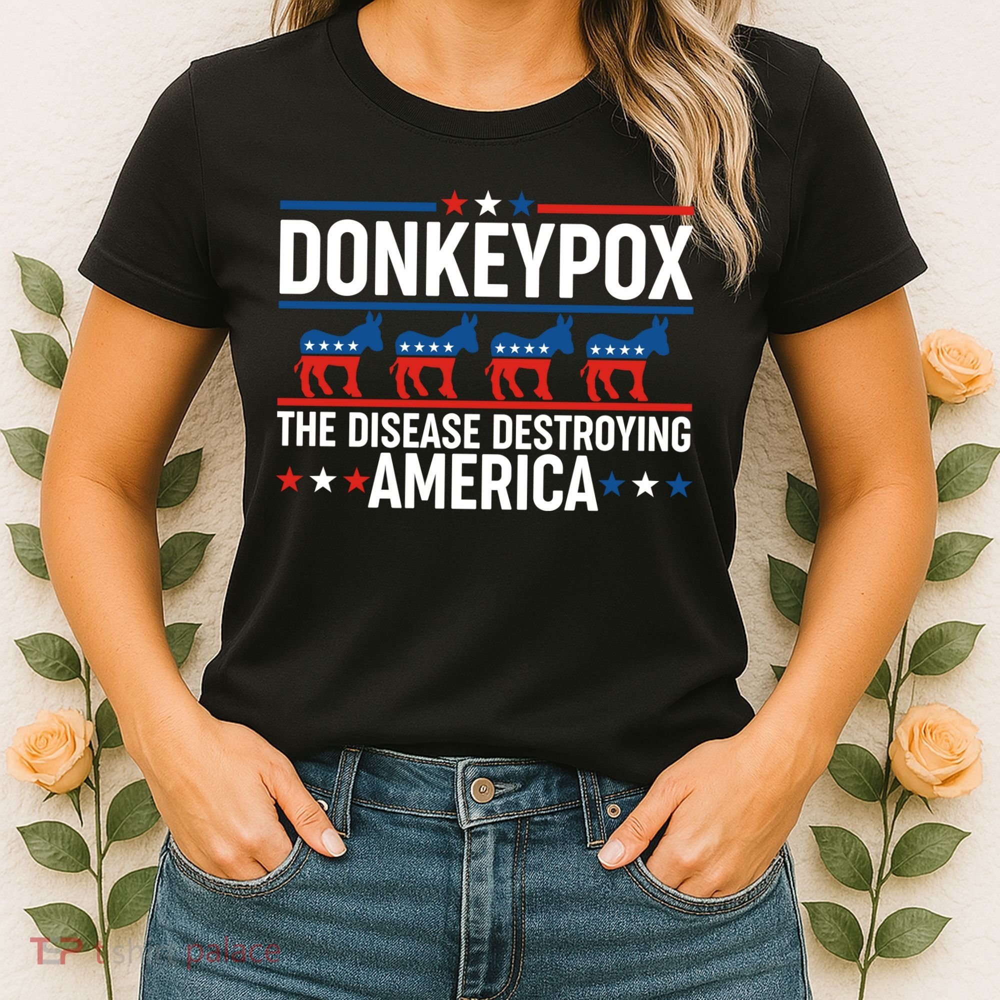 Donkey Pox The Disease Destroying America Women's T-Shirt