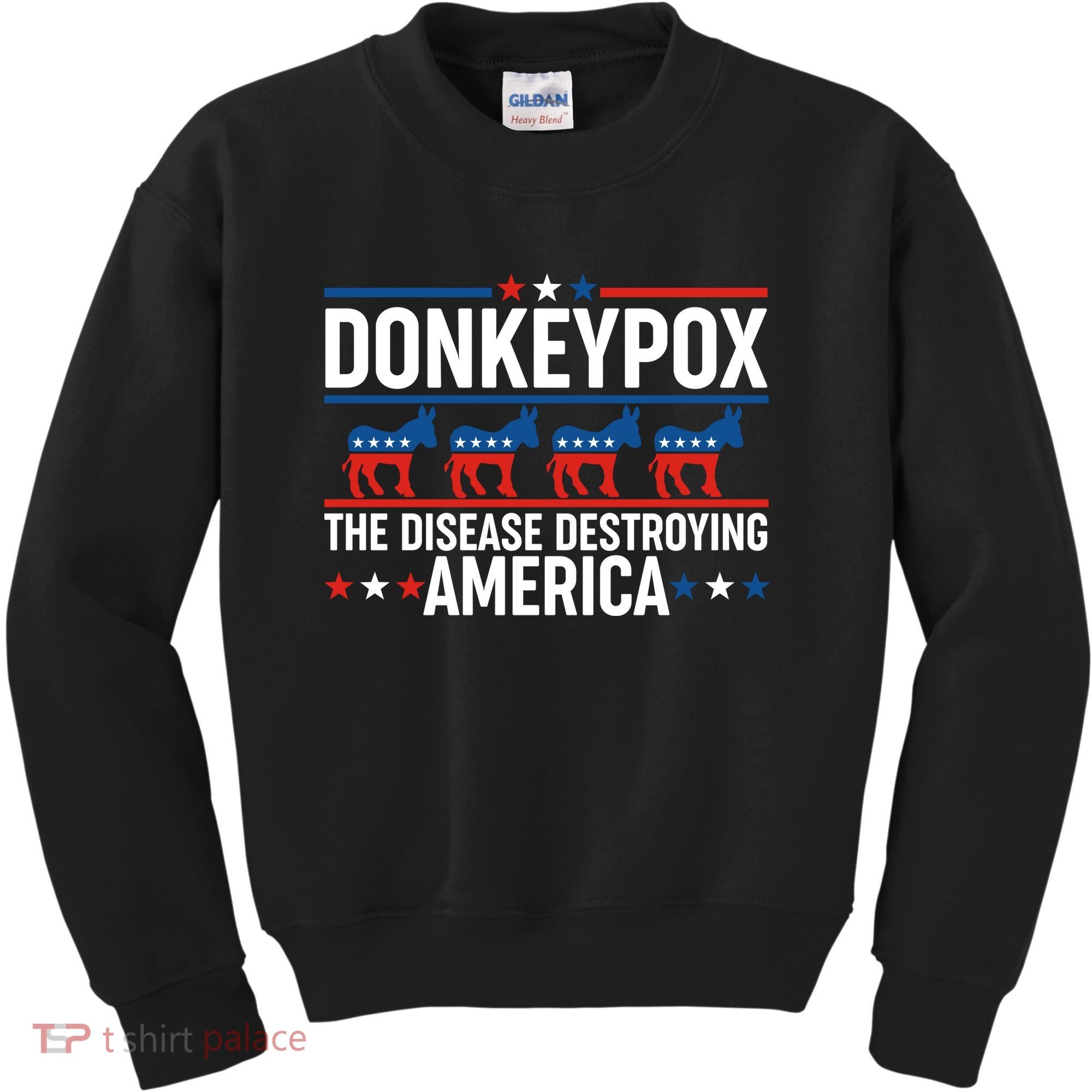 Donkey Pox The Disease Destroying America Kids Sweatshirt