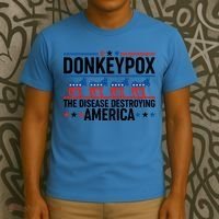 Donkey Pox The Disease Destroying America T-Shirt thumb 3