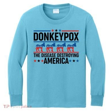 Donkey Pox The Disease Destroying America Kids Long Sleeve Shirt