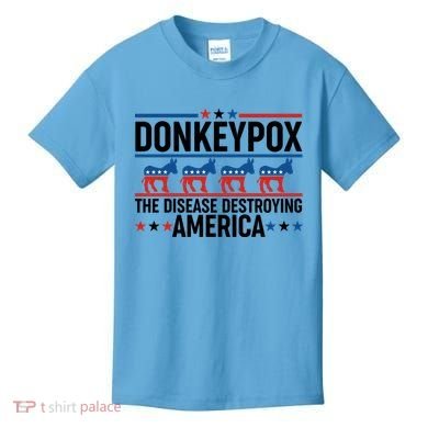 Donkey Pox The Disease Destroying America Kids T-Shirt