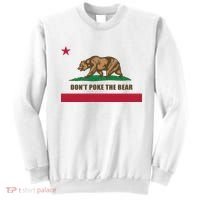 Don’t Poke The Bear California Republic Funny Sweatshirt thumb 0