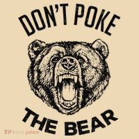 DonT Poke The Bear Funny Bear Spirit Animal Lover Gift Tote Bag thumb 4
