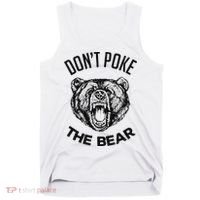 DonT Poke The Bear Funny Bear Spirit Animal Lover Gift Tank Top thumb 0