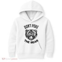 DonT Poke The Bear Funny Bear Spirit Animal Lover Gift Kids Hoodie thumb 0