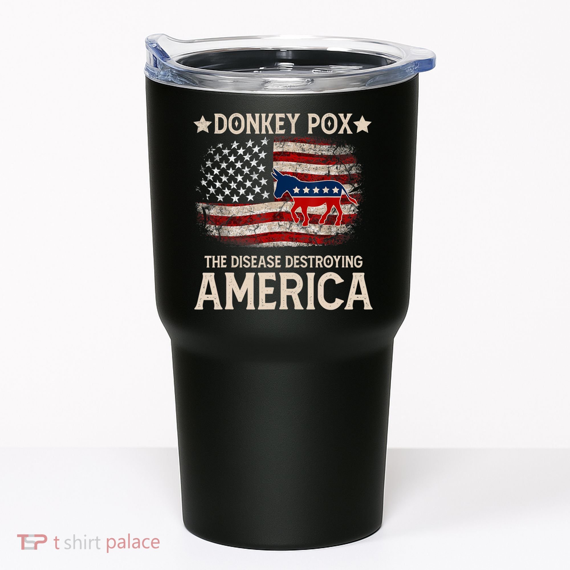 Donkey Pox The Disease Destroying America Funny Donkeypox Flag Tumbler