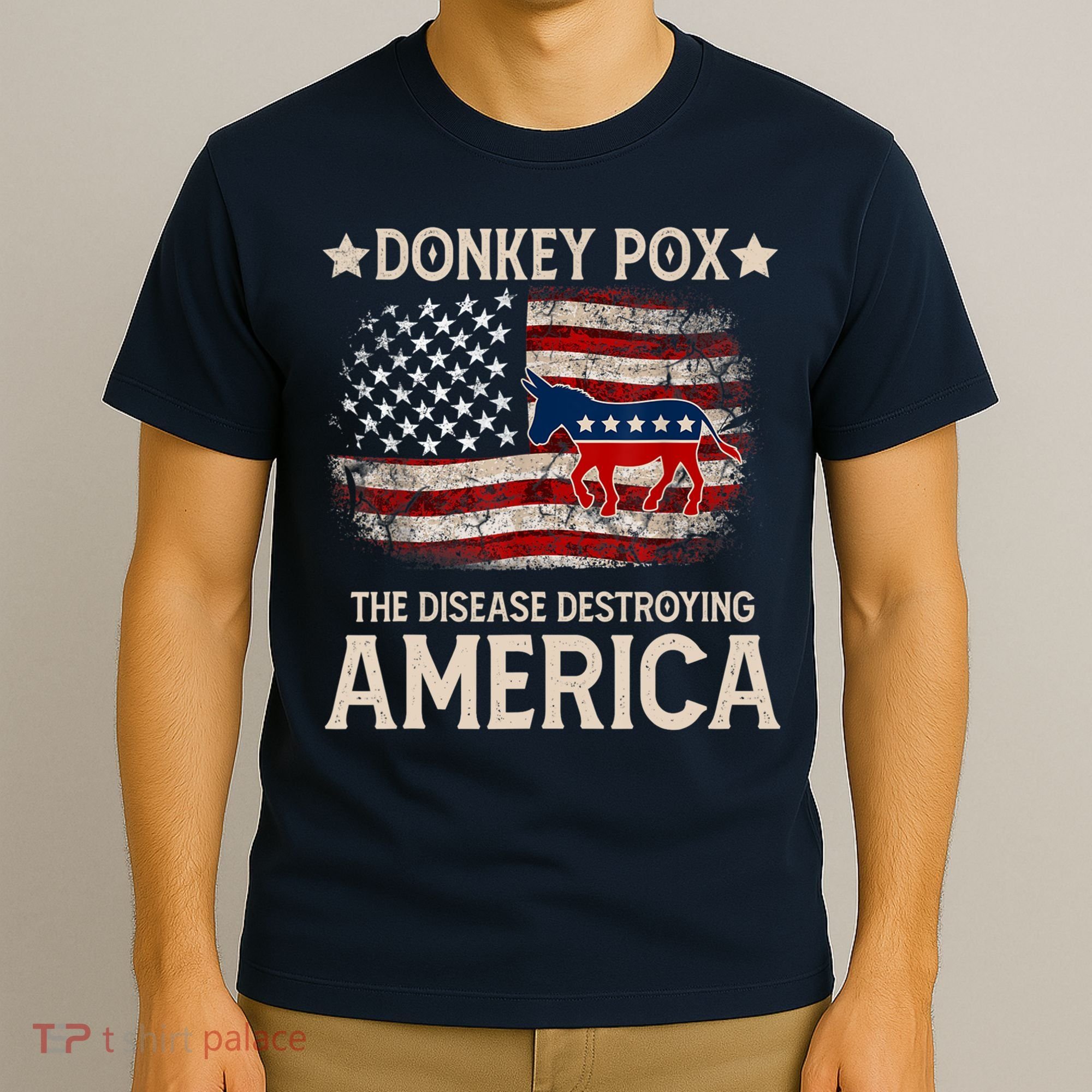 Donkey Pox The Disease Destroying America Funny Donkeypox Flag T-Shirt