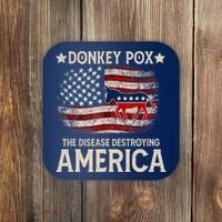 Donkey Pox The Disease Destroying America Funny Donkeypox Flag Coaster thumb 0
